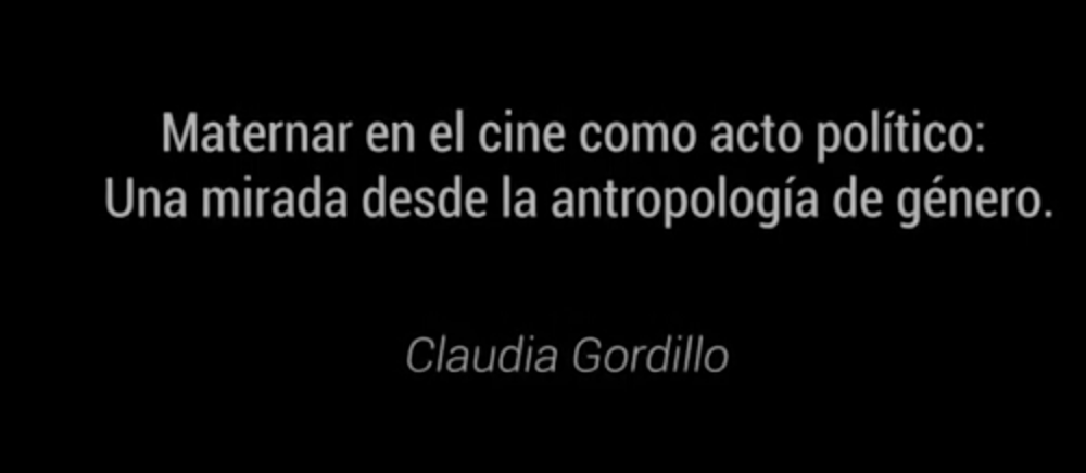 Maternar en el cine como acto político: una mirada desde la antropología de género 