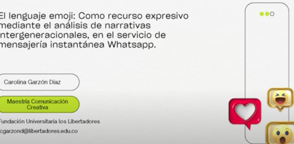 El lenguaje emoji: como recurso expresivo mediante el análisis de narrativas intergeneracionales, en el servicio de mensajería instantánea WhatsApp 