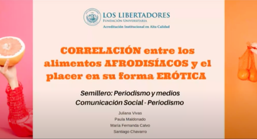 Correlación entre los alimentos afrodisiacos y el placer en su forma erótica 