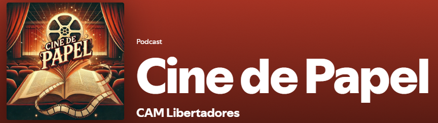 Escucha acá el Podcast Cine de Papel